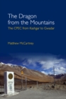 Image for Dragon from the Mountains: The CPEC from Kashgar to Gwadar