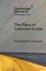 Image for The place of coercion in law