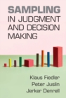 Image for Sampling in Judgment and Decision Making