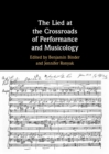 Image for The Lied at the Crossroads of Performance and Musicology