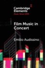 Image for Film music in concert  : the pioneering role of the Boston Pops Orchestra