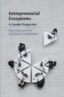 Image for Entrepreneurial ecosystems  : a gender perspective