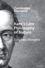 Image for Kant&#39;s Late Philosophy of Nature