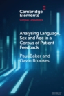 Image for Analysing Language, Sex and Age in a Corpus of Patient Feedback