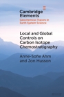 Image for Local and global controls on carbon isotope chemostratigraphy