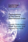 Image for Contestations of the Liberal International Order