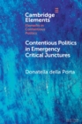 Image for Contentious politics in emergency critical junctures  : progressive social movements during the pandemic