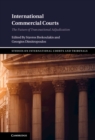Image for International Commercial Courts: The Future of Transnational Adjudication