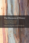 Image for The discourse of history: a systemic functional linguistic perspective