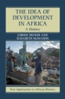 Image for Idea of Development in Africa: A History
