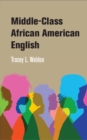 Image for Middle-Class African American English
