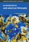 Image for An Introduction to Latin American Philosophy
