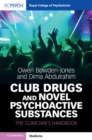 Image for Club Drugs and Novel Psychoactive Substances: The Clinician&#39;s Handbook
