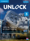 Image for Unlock Level 3 Listening, Speaking and Critical Thinking Student&#39;s Book with Digital Pack