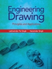 Image for Engineering drawing: principles and applications