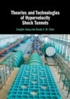 Image for Theories and Technologies of Hypervelocity Shock Tunnels : Series Number 54