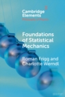 Image for Foundations of statistical mechanics