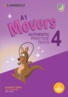 Image for A1 Movers 4 Student&#39;s Book with Answers with Audio with Resource Bank : Authentic Practice Tests