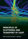 Image for Principles of scattering and transport of light