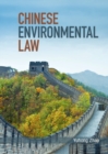 Image for Chinese Environmental Law