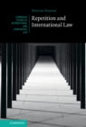 Image for Repetition and International Law