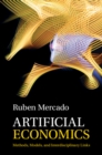 Image for Artificial Economics: Methods, Models and Interdisciplinary Links