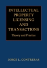 Image for Intellectual Property Licensing and Transactions