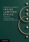 Image for Parker and Evans&#39;s Inside Lawyers&#39; Ethics