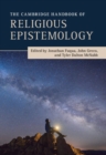 Image for The Cambridge Handbook of Religious Epistemology