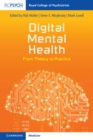 Image for Digital mental health  : from theory to practice