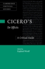 Image for Cicero&#39;s De Officiis: A Critical Guide