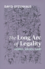 Image for The Long Arc of Legality: Hobbes, Kelsen, Hart