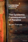 Image for Epistemic Consequences of Paradox