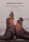Image for Elephant Seals: Pushing the Limits on Land and at Sea