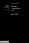 Image for Negative Comparative Law: A Strong Programme for Weak Thought
