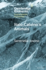 Image for Italo Calvino&#39;s animals  : Anthropocene stories