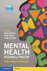 Image for Mental health research and practice  : from evidence to experience