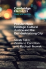 Image for Popular Music Heritage, Cultural Justice and the Deindustrialising City