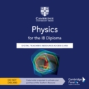 Image for Physics for the IB Diploma Digital Teacher&#39;s Resource Access Card