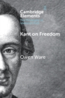 Image for Kant on freedom