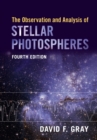 Image for The Observation and Analysis of Stellar Photospheres