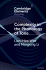 Image for Complexity in the Phonology of Tone