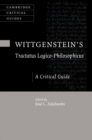 Image for Wittgenstein&#39;s Tractatus Logico-Philosophicus: A Critical Guide