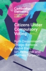 Image for Citizens Under Compulsory Voting: A Three-Country Study