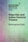 Image for Maya Rao and Indian feminist theatre