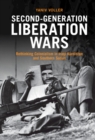 Image for Second-Generation Liberation Wars: Rethinking Colonialism in Iraqi Kurdistan and Southern Sudan