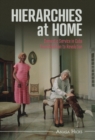 Image for Hierarchies at Home: Domestic Service in Cuba from Abolition to Revolution