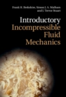 Image for Introductory Incompressible Fluid Mechanics