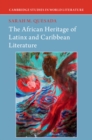Image for African Heritage of Latinx and Caribbean Literature