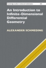 Image for An Introduction to Infinite-Dimensional Differential Geometry